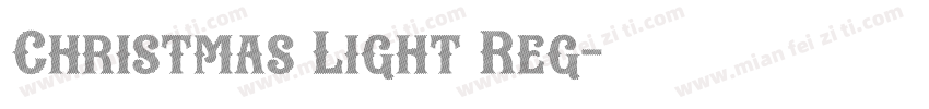 Christmas Light Reg字体转换